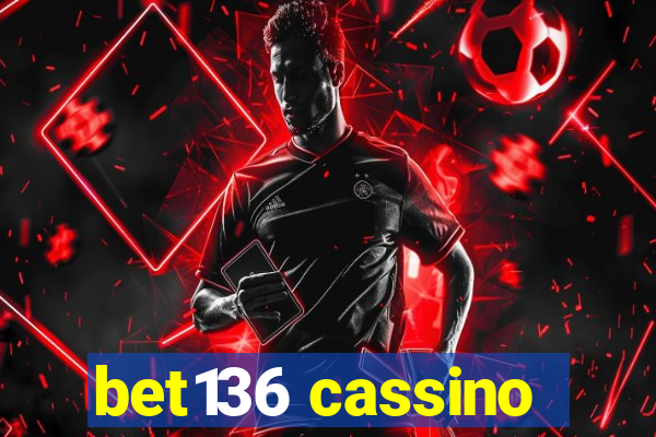 bet136 cassino